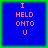Four identical blue square with pink text "I HELD ONTO U" arranged in a on a green background