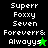 Pixelated text "Superr Foxy Seven Forever& Always" with star symbols on black and green backgrounds.