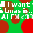 Green background with red and brown circular shapes, repeated text 'all i want is... ALEX <33' in white pixelated font.
