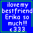 Blue background with white pixelated text reading "ilovemy bestfriend Erika so much!!! <333" and green border; one frame shows a green heart symbol, another shows a green plus symbol.
