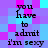 Pixelated text on a of purple and cyan squares reads "you have to admit i'm sexy" in four identical vertical sections