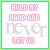 Pixelated text reads 'HOLD MY HAND AND NEVER LET GO' in pink and gray with a small heart symbol on the right side.