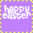 A 48x48 pixel animated buddy icon with a purple background and yellow border, displaying "happy easter" text in white pixelated font across three sampled frames of an animation sequence.