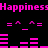 Pixelated pink text and shapes on black background, repeating 'Happiness' with symmetrical patterns of lines and triangles.