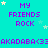 A static digital image with cyan background, purple text reading "MY FRIENDS ROCK," and scattered white stars.