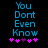 Blue pixelated text You Don't Even Know above five pink and purple plus signs on black background.