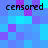 Pixelated of blue and purple squares with four instances of the word 'censored' in black text across the image