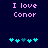 Pixelated text "I love Conor" in pink on dark blue background with cyan and teal heart symbols below.