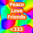 A four- of pixelated text on a rainbow-swirl background with orange, blue, purple, and dark blue text boxes containing phrases like "Peace Love Friends" and "<333"