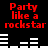 Red text 'Party like a rockstar' repeated twice on black background with white horizontal bars shifting position across frames.