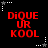 Red pixelated text "DiQUE UR KOOL" on black background with white and gray star-shaped corner markers.