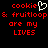 Red pixelated text on black background reads 'cookie' with white heart symbol, '& fruitloop', 'are my LIVES'.
