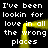 Black background with white pixelated text repeating 'I've been lookin for love in all the wrong places' and a yellow glowing rectangular outline.