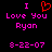 Pixelated text and symbols on black background: 'I' above red heart, 'Love You' below, 'Ryan' below that, '8-22-07' at bottom.