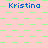 Pixelated pattern with repeating 'Kristina' text in blue over a pink background, alternating green square and line patterns.