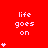 Red background with white text 'life goes on' and varying numbers of pink heart symbols arranged in a pattern