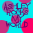 Pixelated text 'ASHLEY FROM MY WORLD' overlaid on overlapping pink and purple circles against a cyan background.