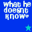 Pixelated text 'what he doesn't know' on blue and cyan backgrounds with star symbols, animated between two color variations.