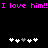 Pixelated text reads "I love him!! I love him!!" in bright pink on black background, with two of white and gray heart icons below