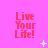 A static image with a bright pink background displaying nine identical red pixelated 'Live Your Life!' text blocks arranged in a , interspersed with small white plus and star-shaped pixels