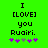 Green background displays black text 'I [LOVE] you Ruairi.' with purple and gray asterisks below, two identical frames side-by-side.