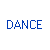 Six blue pixelated 'DANCE' text icons arranged in two on a white background, each with distinct letter spacing and alignment variations