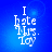 Blue background with white text reading "I hate this toy" in a pixelated font, arranged vertically.
