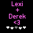 Pixelated pink text 'Lexi + Derek <3' above five white and gray plus signs on black background