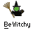 Pixelated witch icon with green face, black hat and robe holding a broomstick above the text "Be Witchy" on gray background.