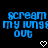 Blue pixelated text reads 'scream my lungs out' with two white heart symbols on black background.