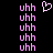 Pixelated pink text 'uhh' arranged in two vertical on black background with a pixelated heart symbol above the left