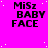 A static image with a bright pink background featuring repeated black text "MiSz BABY FACE" and scattered white dots.