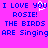 Pixelated text on bright pink background with blue letters and white heart animation over 'YOU' in 'I LOVE YOU ROSIE! THE BIRDS ARE Singing' text.