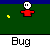 Pixelated character in red shirt with white head, yellow dot moves across green background beneath gray text reading Bug.