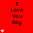 Red background with black text "I Love You Ally" and white heart symbols in various quantities across three