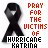 Six identical display a black ribbon symbol with red and black text reading "PRAY FOR THE VICTIMS OF HURRICANE KATRINA" on white background