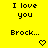Yellow background with black pixelated text reading "I love you" and "Brock..." and two pixelated heart symbols.