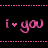 Pixelated pink text 'i ♡ you' on black background with dashed pink borders, animated heart symbol changes from solid to outline.