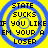 Four identical circular icons with blue concentric rings on a yellow background, each containing pixelated text reading "STATE SUCKS IF YOU LIKE EM YOUR A LOSER".