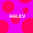 Pixelated pink circles on a purple background with two instances of the text 'HALEY' in white block letters.