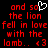 Red pixelated text on black background reads 'and so the lion fell in love with the lamb.. <3' with a white heart symbol replacing 'so' in the first line.