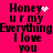 Pixelated text on bright pink background with animated heart and star effects, displaying 'Honey ur my Everything I love you' in black block letters.