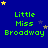 Blue background with green text "Little Miss Broadway" and scattered yellow and purple stars.