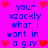 Pixelated text on bright pink background with red heart symbols, repeating 'your xzackly what I want in a guy' across two
