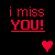 Pixelated text 'i miss YOU!' in red and white with a pixel heart below, displayed across six variations on black background.