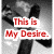 Black-and-white image with red text overlays reading "This is My Desire.", "To Honor You...", and "With all My heart I worship YOU...".