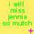 Green text on yellow background reads "i will miss jennie so much" with pink symbols changing across frames.