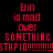 Red pixelated text on black background repeats 'Erin is mad over SOMETHING STUPID' in two with multiple exclamation marks
