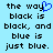 Pixelated text on light blue background with a single blue heart symbol replacing the 'y' in 'way'.