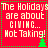 Red background with pixelated white text reading "The Holidays are about GIVING... Not Taking!" and green Christmas tree icons, framed by a dotted border.